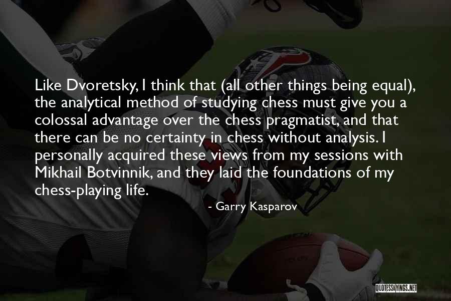 No Certainty Quotes By Garry Kasparov No Certainty Quotes By Garry Kasparov