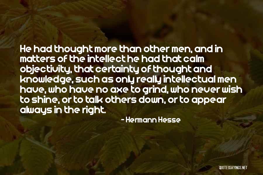 No Certainty Quotes By Hermann Hesse No Certainty Quotes By Hermann Hesse