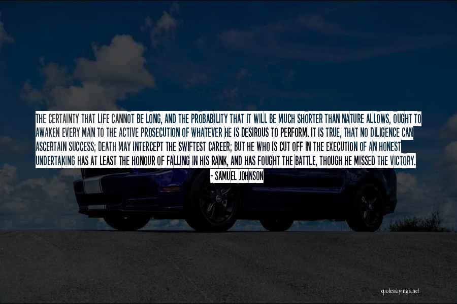 No Certainty Quotes By Samuel Johnson No Certainty Quotes By Samuel Johnson