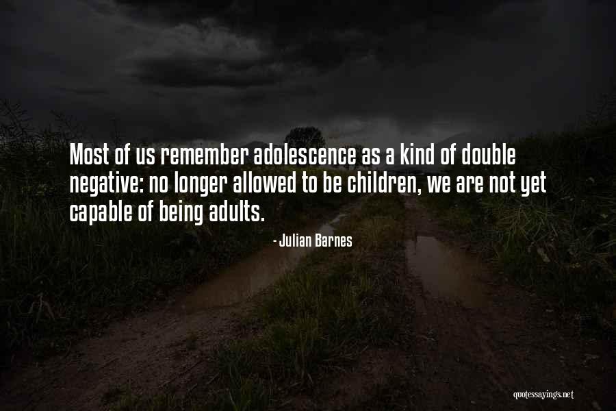 No Children Quotes By Julian Barnes No Children Quotes By Julian Barnes