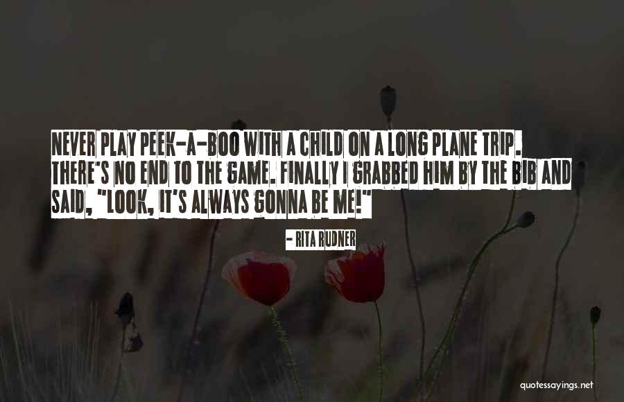 No Children Quotes By Rita Rudner No Children Quotes By Rita Rudner