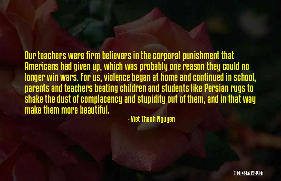 No Children Quotes By Viet Thanh Nguyen No Children Quotes By Viet Thanh Nguyen