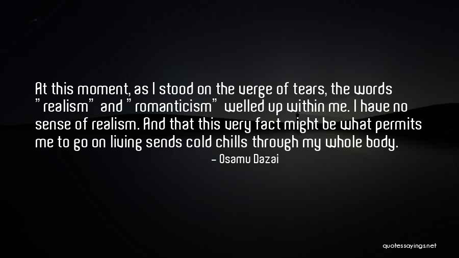 No Chills Quotes By Osamu Dazai No Chills Quotes By Osamu Dazai