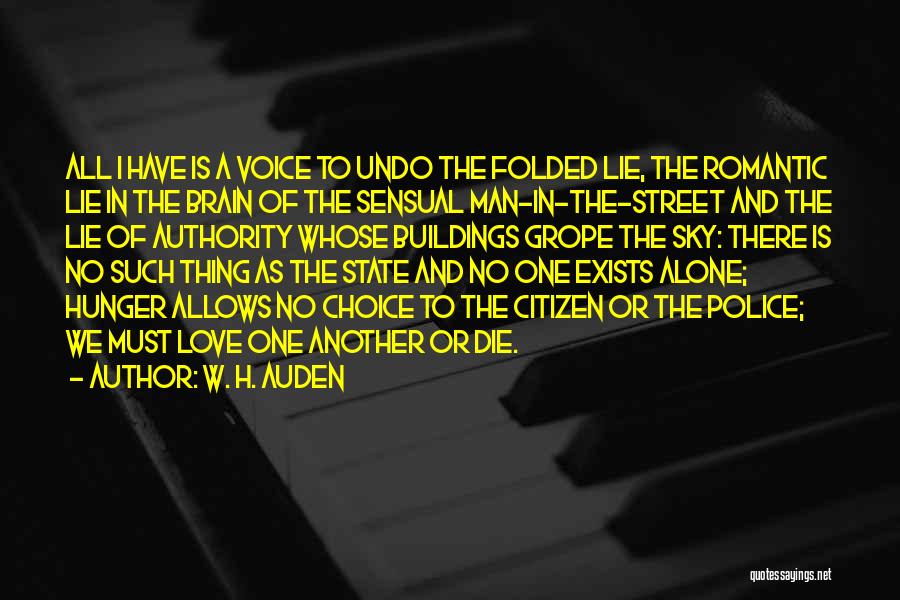 No Choice In Love Quotes By W. H. Auden