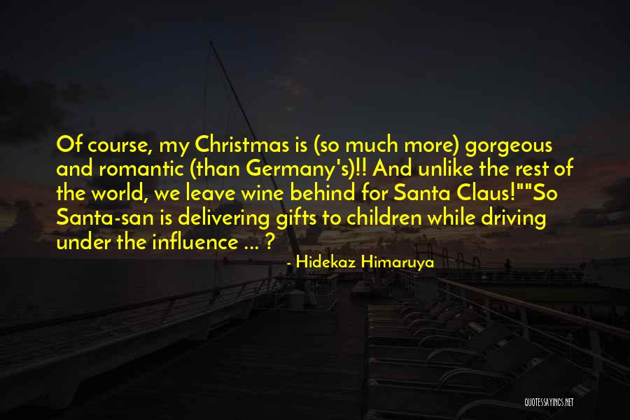 No Christmas Gifts Quotes By Hidekaz Himaruya