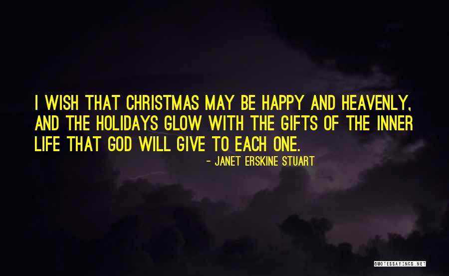 No Christmas Gifts Quotes By Janet Erskine Stuart No Christmas Gifts Quotes By Janet Erskine Stuart