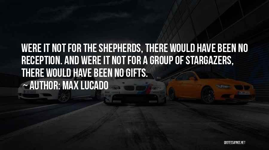 No Christmas Gifts Quotes By Max Lucado