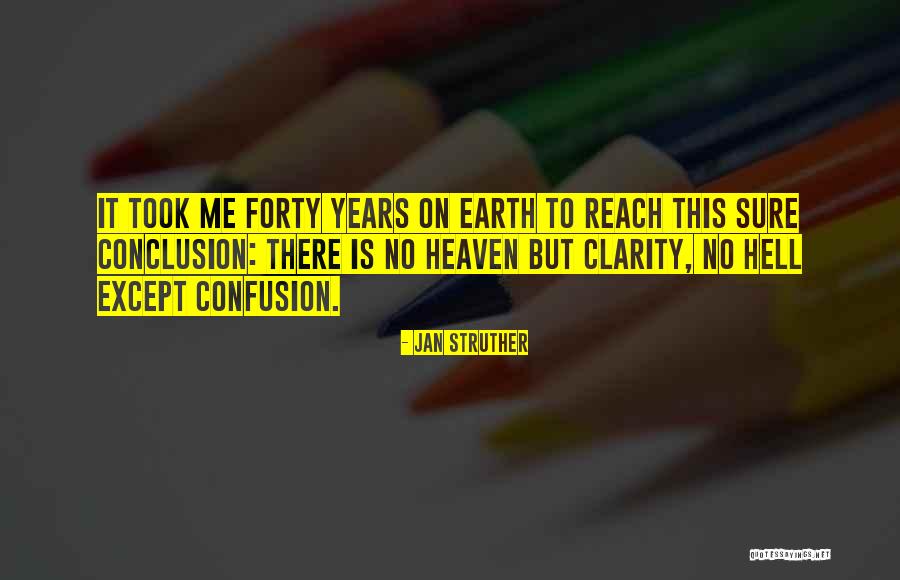 No Clarity Quotes By Jan Struther No Clarity Quotes By Jan Struther