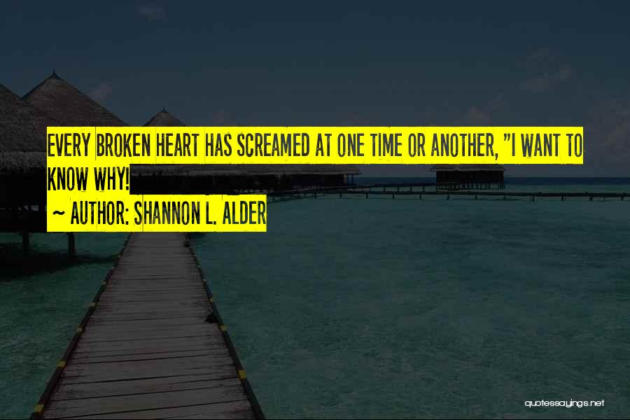 No Closure Love Quotes By Shannon L. Alder