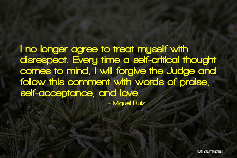 No Comment Quotes By Miguel Ruiz