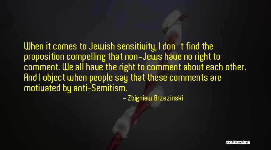 No Comment Quotes By Zbigniew Brzezinski