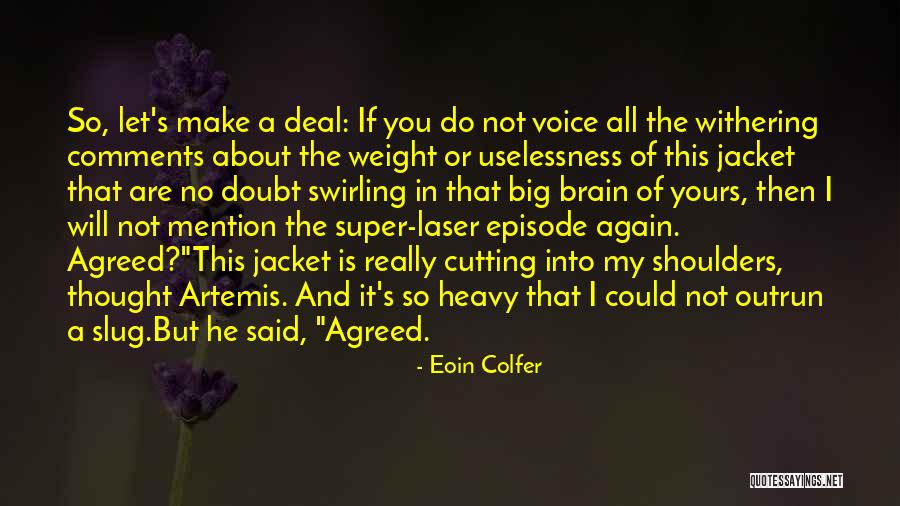 No Comments Quotes By Eoin Colfer