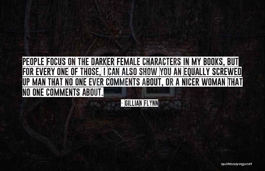 No Comments Quotes By Gillian Flynn