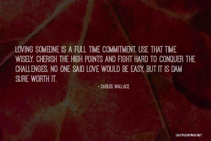 No Commitment Love Quotes By Carlos Wallace No Commitment Love Quotes By Carlos Wallace