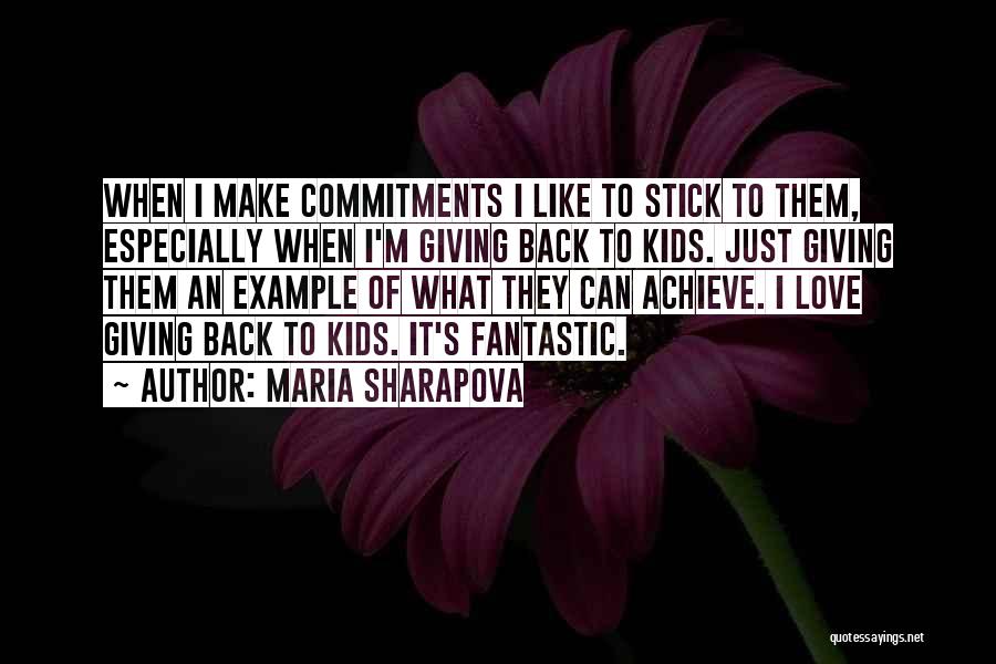 No Commitments Love Quotes By Maria Sharapova