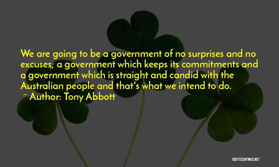 No Commitments Quotes By Tony Abbott