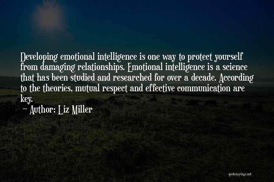 No Communication In Relationships Quotes By Liz Miller