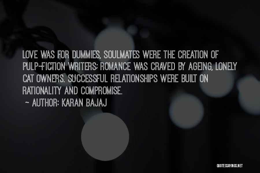 No Compromise In Love Quotes By Karan Bajaj