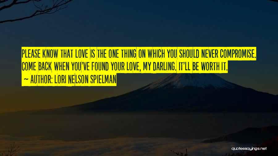 No Compromise In Love Quotes By Lori Nelson Spielman