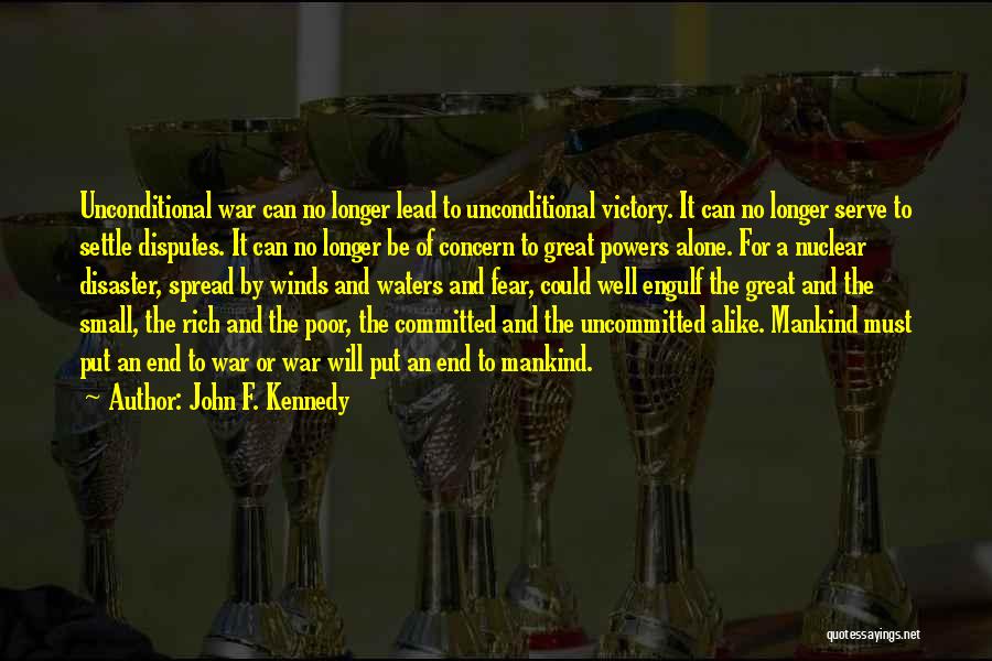 No Concern Quotes By John F. Kennedy