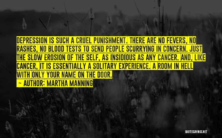 No Concern Quotes By Martha Manning