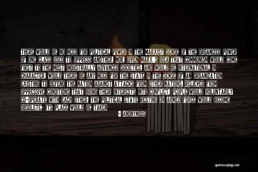 No Conflict Quotes By Anonymous