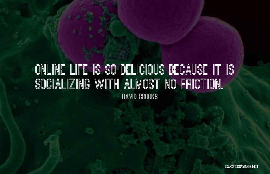 No Conflict Quotes By David Brooks