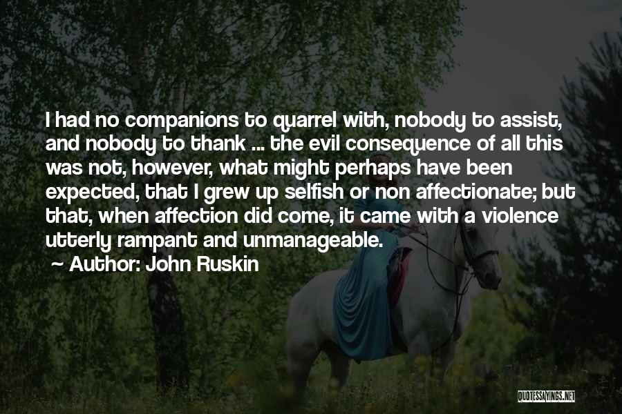 No Consequence Quotes By John Ruskin