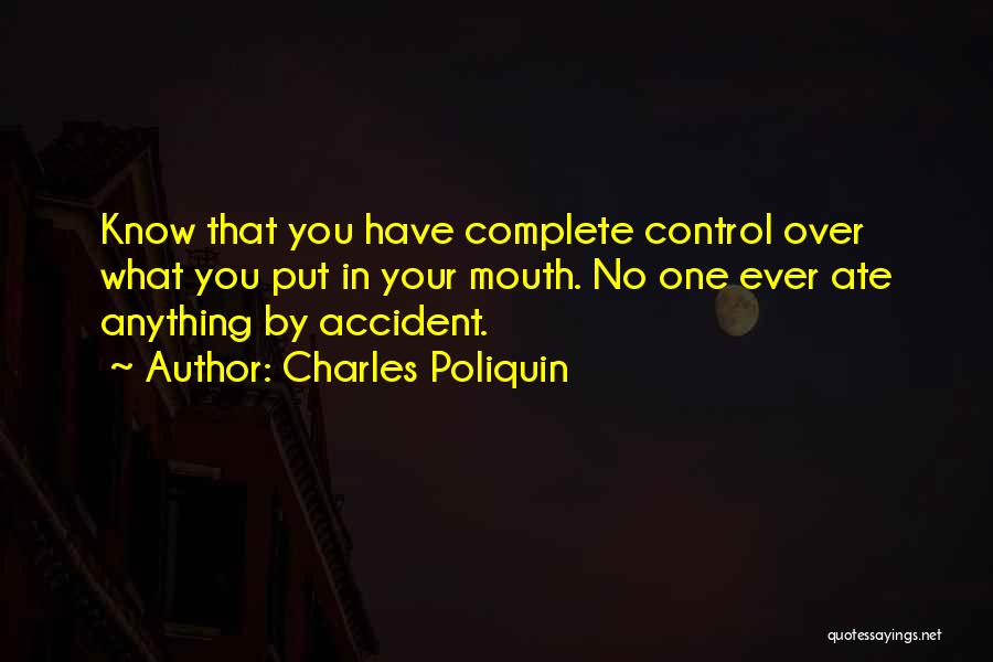 No Control Over Quotes By Charles Poliquin