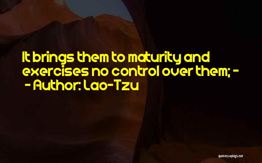 No Control Over Quotes By Lao-Tzu