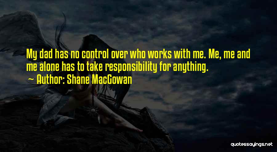 No Control Over Quotes By Shane MacGowan
