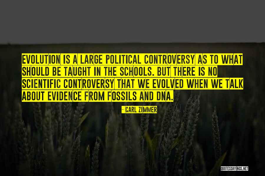 No Controversy Quotes By Carl Zimmer No Controversy Quotes By Carl Zimmer