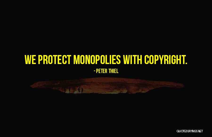 No Copyright Quotes By Peter Thiel No Copyright Quotes By Peter Thiel