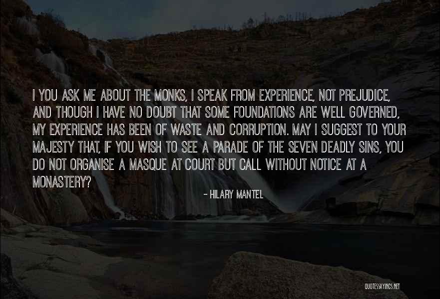 No Corruption Quotes By Hilary Mantel No Corruption Quotes By Hilary Mantel