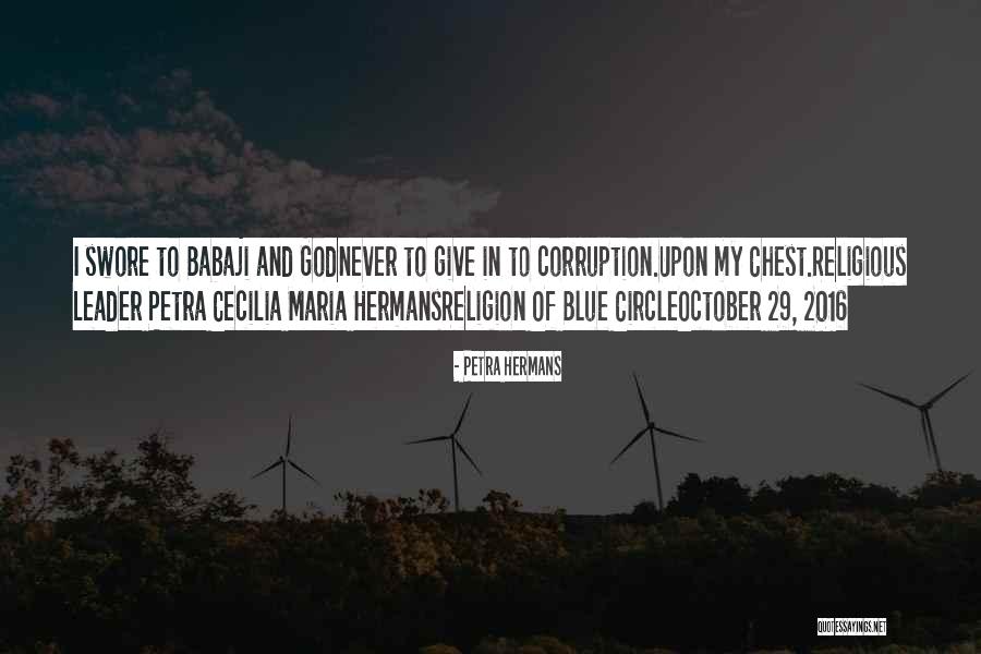 No Corruption Quotes By Petra Hermans No Corruption Quotes By Petra Hermans