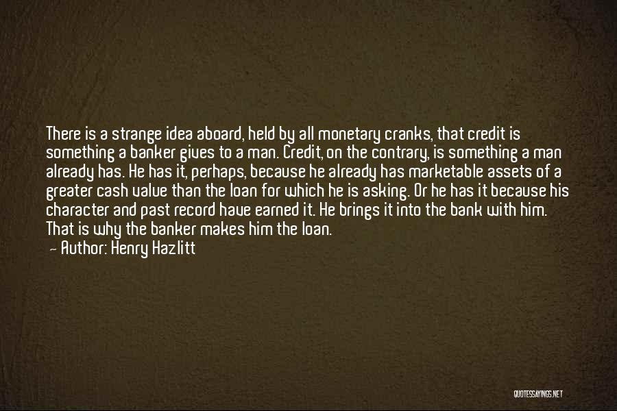 No Credit Only Cash Quotes By Henry Hazlitt