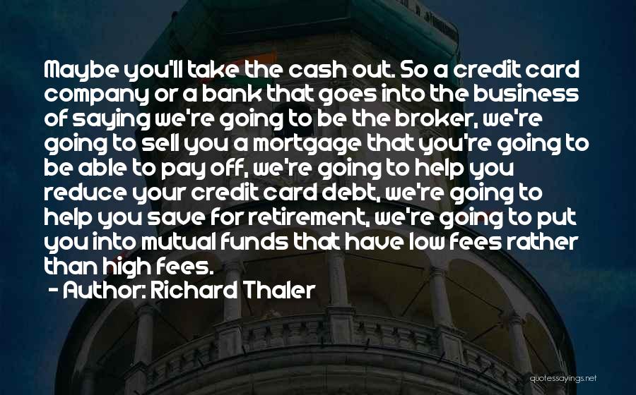 No Credit Only Cash Quotes By Richard Thaler