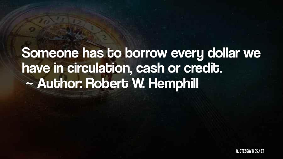 No Credit Only Cash Quotes By Robert W. Hemphill