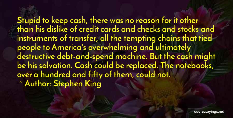 No Credit Only Cash Quotes By Stephen King
