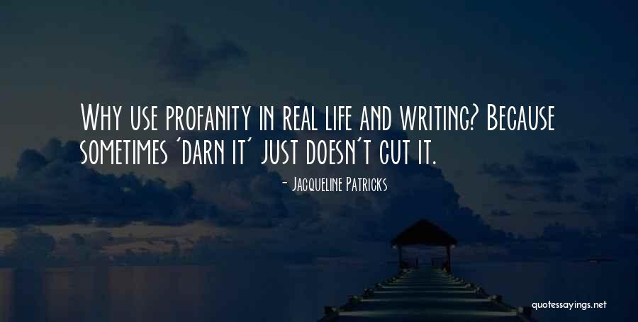 No Cussing Quotes By Jacqueline Patricks No Cussing Quotes By Jacqueline Patricks