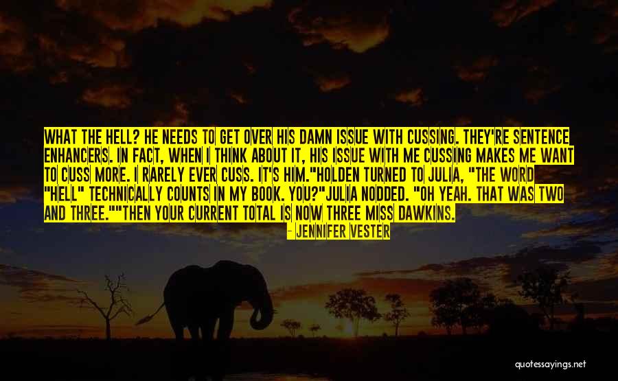 No Cussing Quotes By Jennifer Vester No Cussing Quotes By Jennifer Vester