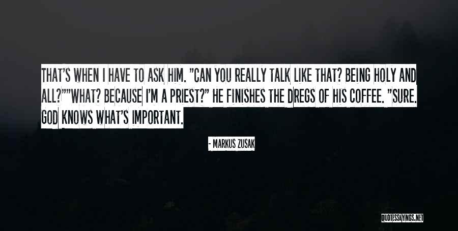 No Cussing Quotes By Markus Zusak No Cussing Quotes By Markus Zusak