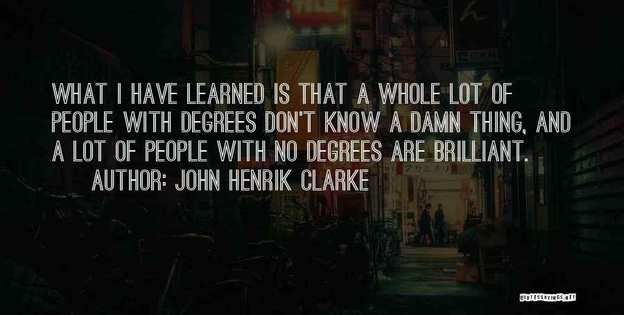 No Damn Quotes By John Henrik Clarke