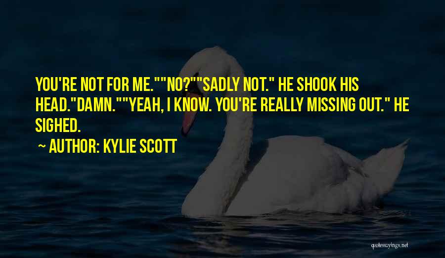 No Damn Quotes By Kylie Scott