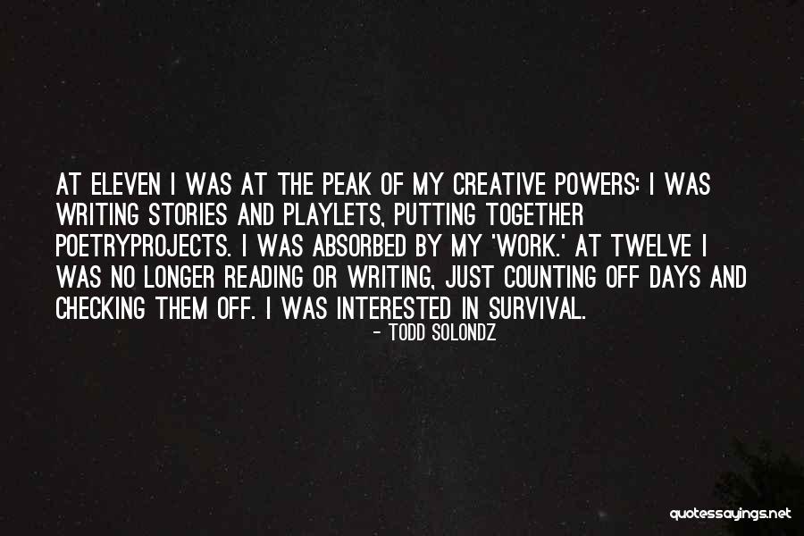 No Days Off Quotes By Todd Solondz No Days Off Quotes By Todd Solondz