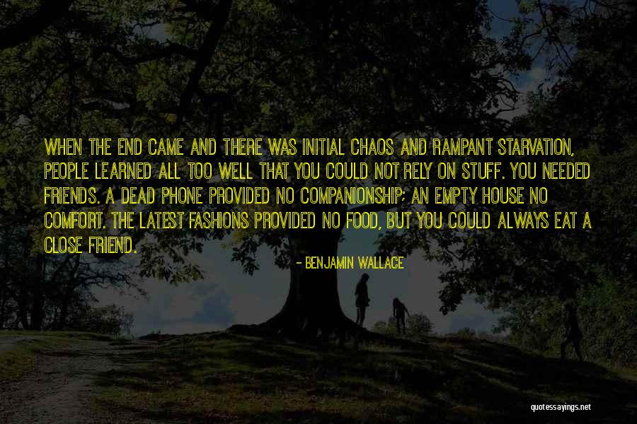 No Dead End Quotes By Benjamin Wallace