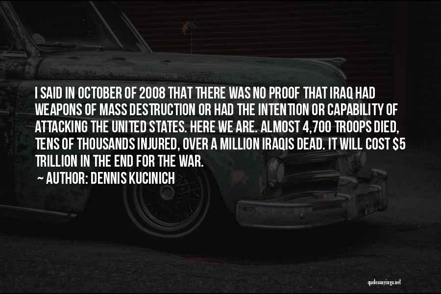 No Dead End Quotes By Dennis Kucinich