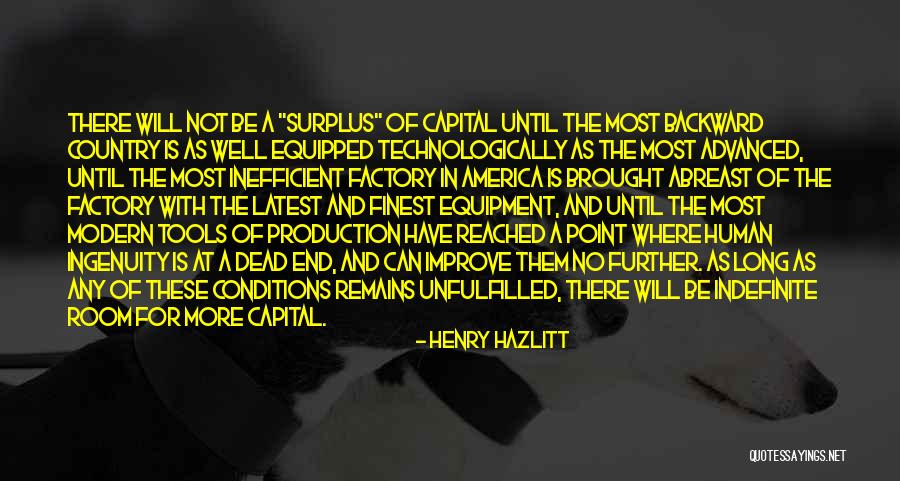 No Dead End Quotes By Henry Hazlitt