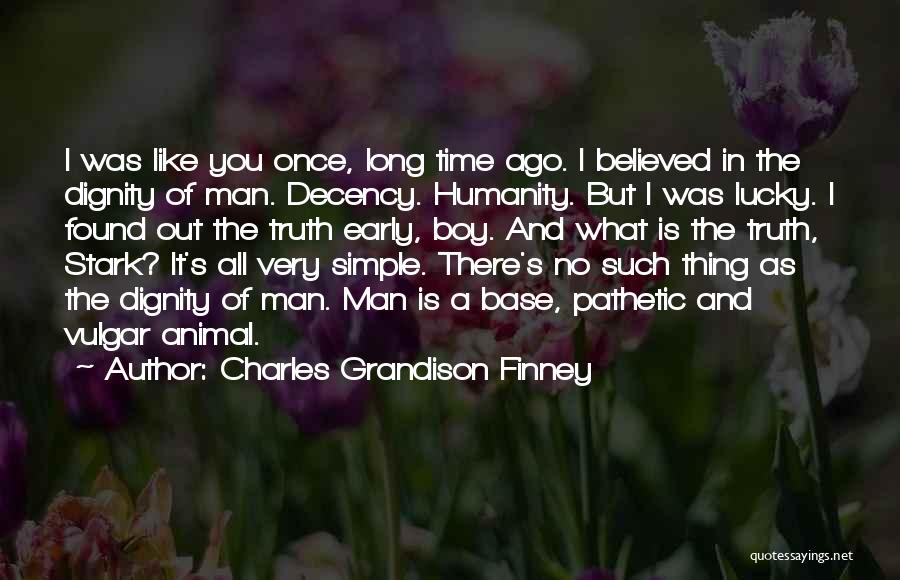 No Decency Quotes By Charles Grandison Finney