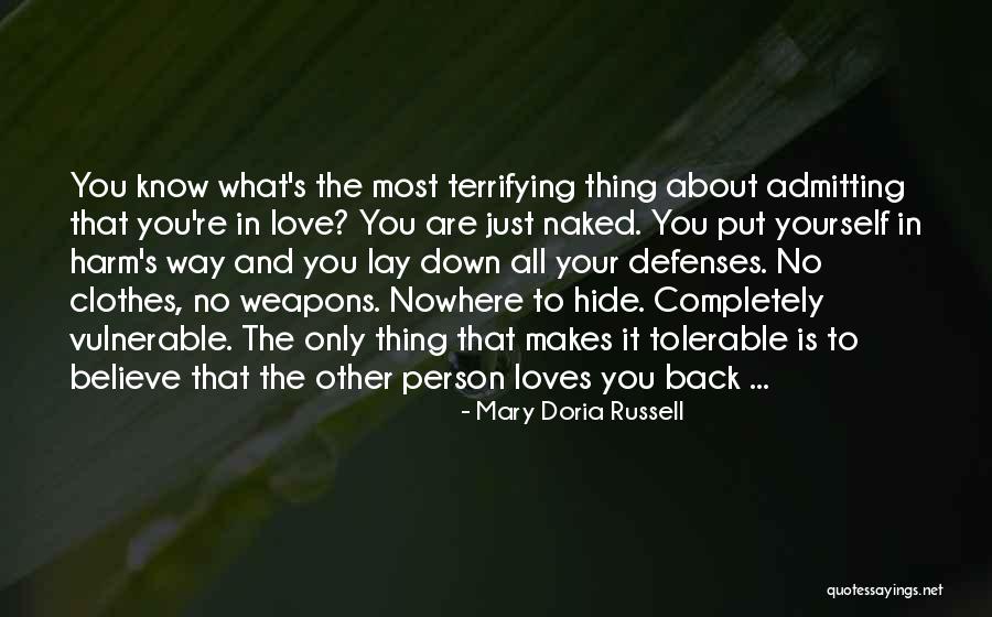 No Defenses Quotes By Mary Doria Russell No Defenses Quotes By Mary Doria Russell